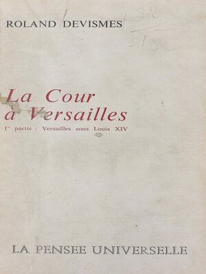cover image of La cour à Versailles (1)